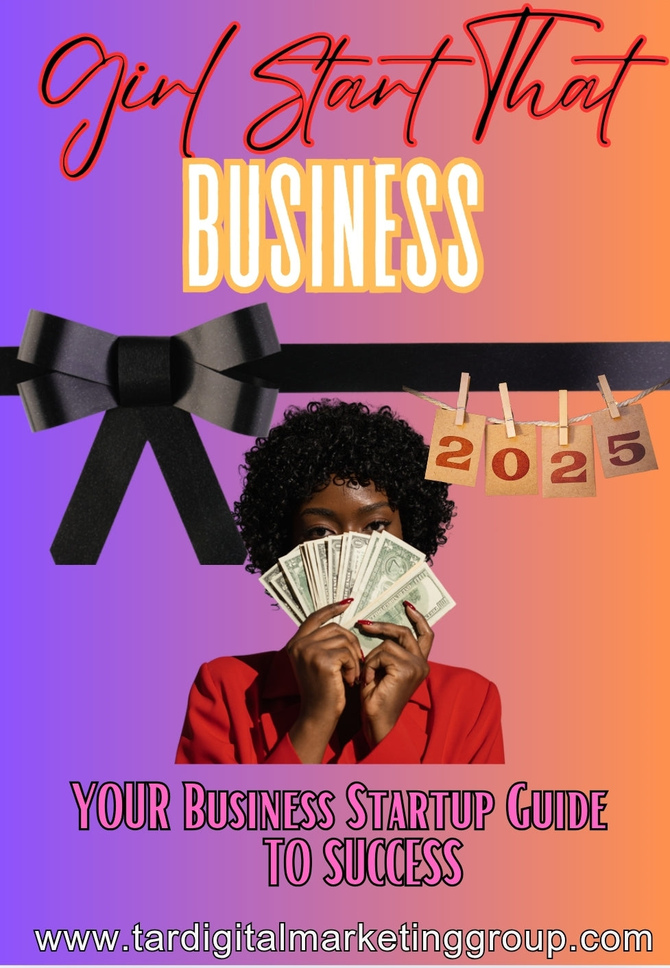 Girl Start That Business Ebook