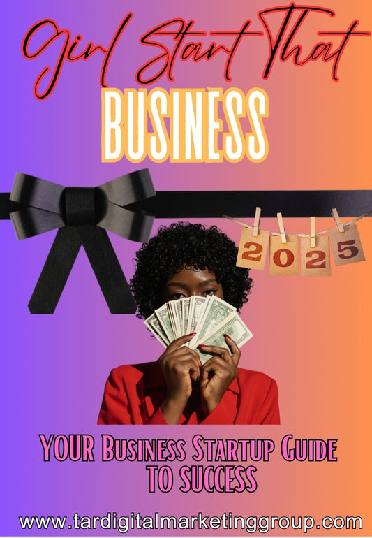 Girl Start That Business Ebook